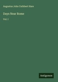 Cover: Days Near Rome - Antigonos Verlag