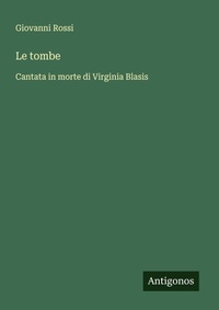 Enlarge image Cover: Le tombe - Antigonos Verlag