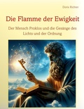 Cover: Die Flamme der Ewigkeit - BoD - Books on Demand