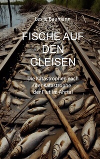 Abbildung von: Fische auf den Gleisen - BoD - Books on Demand