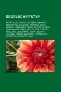 Abbildung von: Segelschiffstyp - Books LLC, Wiki Series