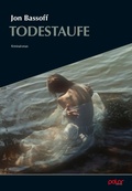 Cover: Die Todestaufe - Polar Verlag