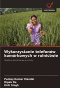 Cover: Wykorzystanie telefonow komorkowych w rolnictwie - Wydawnictwo Nasza Wiedza