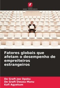 Cover: Fatores globais que afetam o desempenho de empreiteiros estrangeiros - Edicoes Nosso Conhecimento