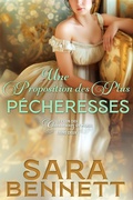 Cover: Une Proposition des Plus P&eacute;cheresses (Husband Hunters Club (French edition), #2) - Sara Bennett