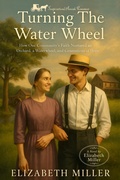 Cover: Turning The Water Wheel - Elizabeth Miller