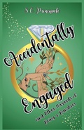 Cover: Accidentally Engaged (And Other Hazards of Being a Banshee) - S.C. Principale
