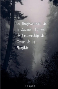 Enlarge image Cover: Le Rugissement de la Savane - T.K. ANGA