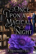 Cover: Once Upon a Magical Night: A Midsummer's Ball - MG Press
