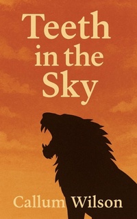 Abbildung von: Teeth in the Sky - Scarlett Everhart