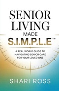 Cover: Senior Living Made S.I.M.P.L.E. - Publishdrive