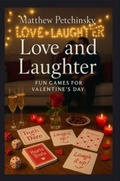 Cover: Love and Laughter - Matthew Edward Petchinsky