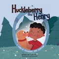 Cover: Huckleberry and Henry - Angels Adore You