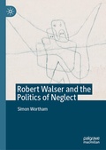 Cover: Robert Walser and the Politics of Neglect - Palgrave Macmillan