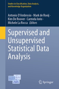 Enlarge image Cover: Supervised and Unsupervised Statistical Data Analysis - Springer