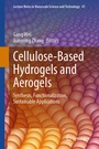 Cover: Cellulose-Based Hydrogels and Aerogels - Springer