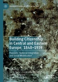 Cover: Building Citizenship in Central and Eastern Europe, 1848-1939 - Palgrave Macmillan