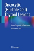 Cover: Oncocytic (H&uuml;rthle Cell) Thyroid Lesions - Springer