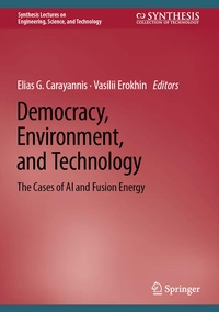Enlarge image Cover: Democracy, Environment, and Technology - Springer