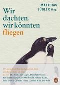 Bild: Wir dachten, wir k&ouml;nnten fliegen - Penguin