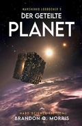 Cover: Der geteilte Planet - Nova MD