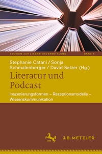 Enlarge image Cover: Literatur und Podcast - J.B. Metzler