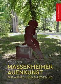 Abbildung von: Massenheimer Auenkunst - Michael Imhof Verlag