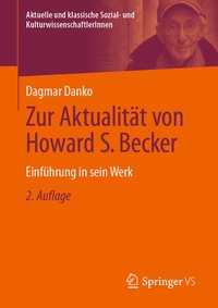 Bild: Zur Aktualität von Howard S. Becker - Springer VS