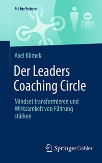 Abbildung von: Der Leaders Coaching Circle - Springer Gabler