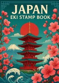 Abbildung von: Japan Eki Stamp Book - epubli