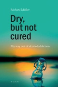 Cover: Dry, but not cured - Fischer, R. G.