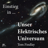 Abbildung von: Einstieg in Unser Elektrisches Universum - White, J