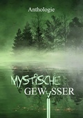 Cover: Mystische Gew&auml;sser - Shadodex - Verlag der Schatten