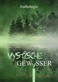 Abbildung von: Mystische Gewässer - Shadodex - Verlag der Schatten