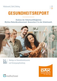 Abbildung von: Gesundheitsreport 2025 - medhochzwei Verlag