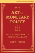 Cover: The Art of Monetary Policy - MIT Press