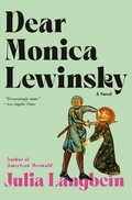 Cover: Dear Monica Lewinsky - Doubleday