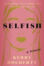 Cover: Selfish - Harmony/Rodale/Convergent