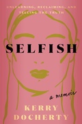 Cover: Selfish - Harmony/Rodale/Convergent
