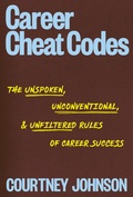 Cover: Career Cheat Codes - Ten Speed Press