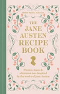 Cover: The Jane Austen Recipe Book - Hamlyn