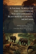 Cover: A Faunal Survey of the Centennial Valley Sandhills, Beaverhead County, Montana - Hutson Street Press