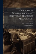 Cover: Corporate Governance and Strategic Resource Allocation - Hutson Street Press