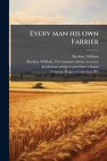 Cover: Every man his own Farrier - Hutson Street Press