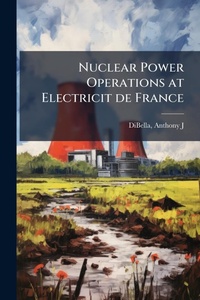 Enlarge image Cover: Nuclear Power Operations at Electricit de France - Hutson Street Press