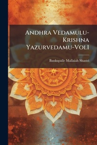 Abbildung von: Andhra Vedamulu-Krishna Yazurvedamu-Vol1 - Hutson Street Press