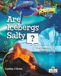 Cover: Are Icebergs Salty? - Crabtree Forest