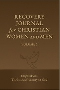 Cover: Recovery Journal for Christian Women and Men - Volume 1: 1 - T Bowyer Books