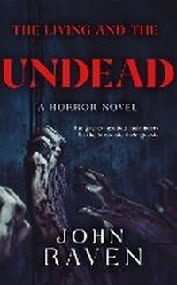 Enlarge image Cover: The Living and the Undead - Warbreck Publishing