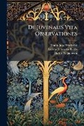 Cover: De Juvenalis Vita Observationes - Hutson Street Press